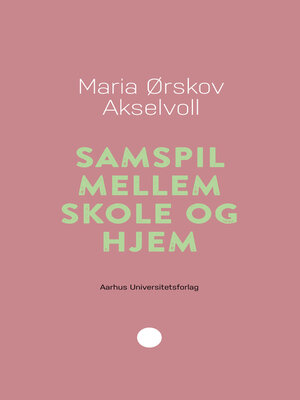 cover image of Samspil mellem skole og hjem
